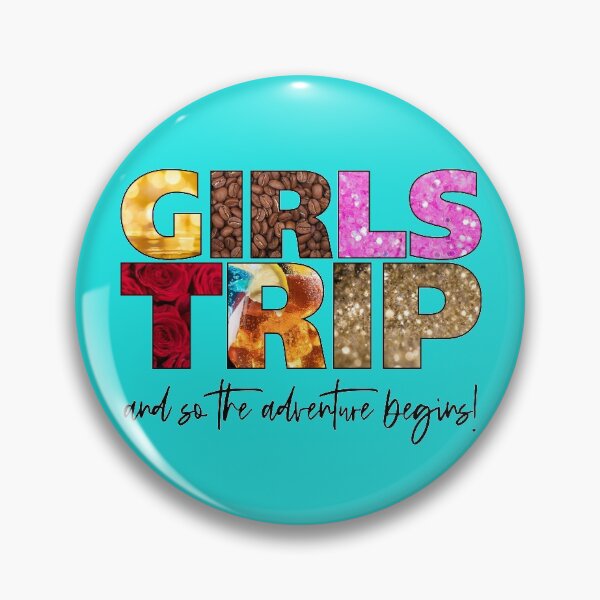 Item preview, Girls Trip designed and sold by GlitterChimp.