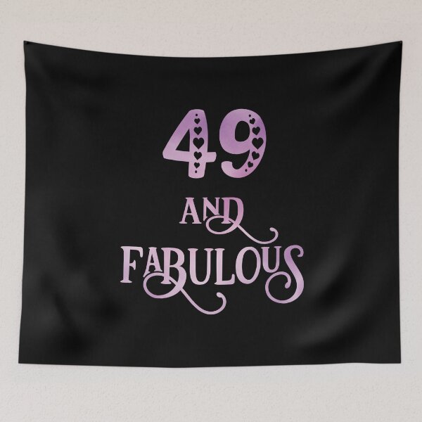 Item preview, Women 49 Years Old And Fabulous 49th Birthday Party design designed and sold by Grabitees.