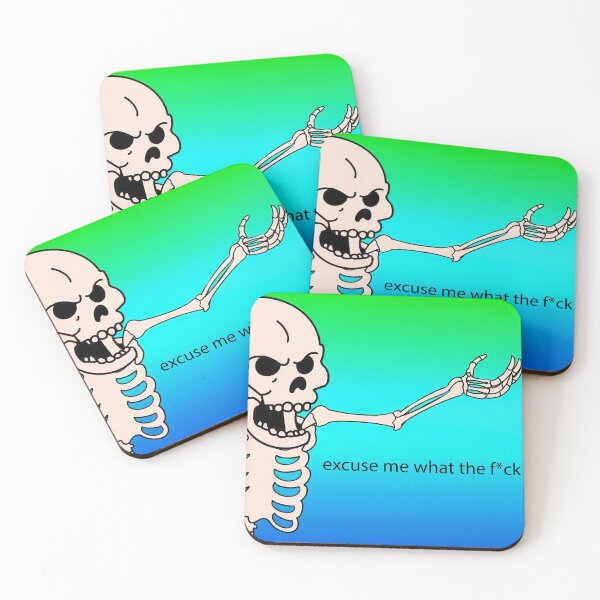 Item preview, Excuse Me What The F*ck Skeleton Meme designed and sold by cnon626.