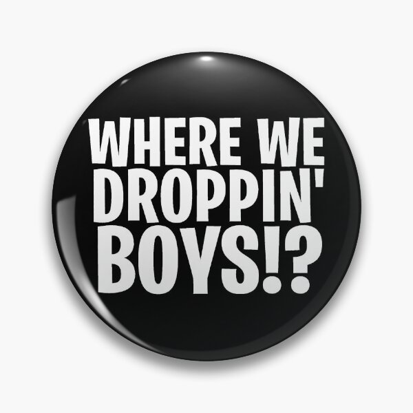 Item preview, where we droppin boys - where we droppin girls designed and sold by Funny Tee.