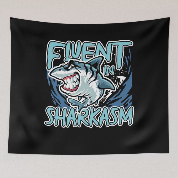 Item preview, Fluent in Sharkasm designed and sold by valuestees.