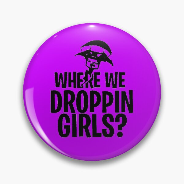 Item preview, where we droppin girls designed and sold by Funny Tee.