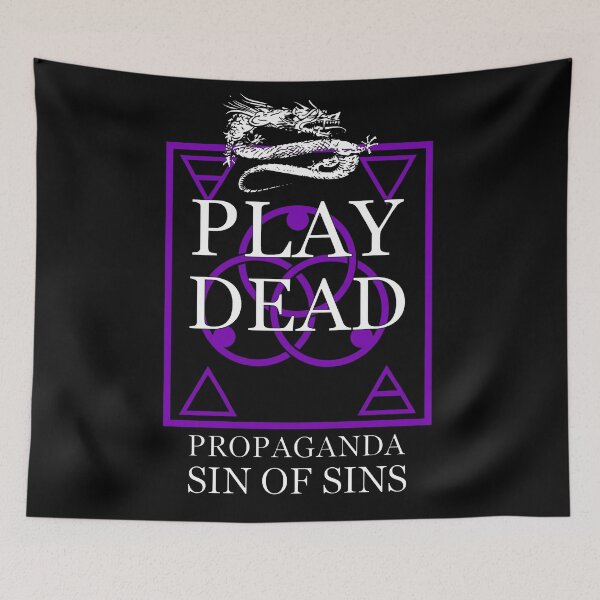 Item preview, Play Dead - Propaganda. designed and sold by OriginalDP.