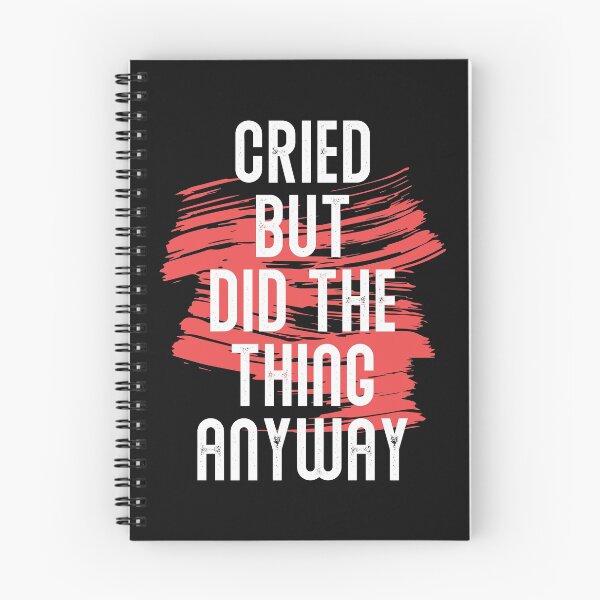 Item preview, Cried But Did The Thing Anyway designed and sold by printondemand13.