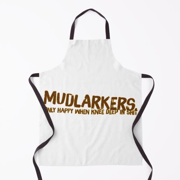 Item preview, Mudlarkers - Only Happy When Knee Deep In... designed and sold by Alterna Tees.