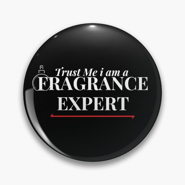 Item preview, Trust me i am a fragrance expert designed and sold by HouseOfWisdom.