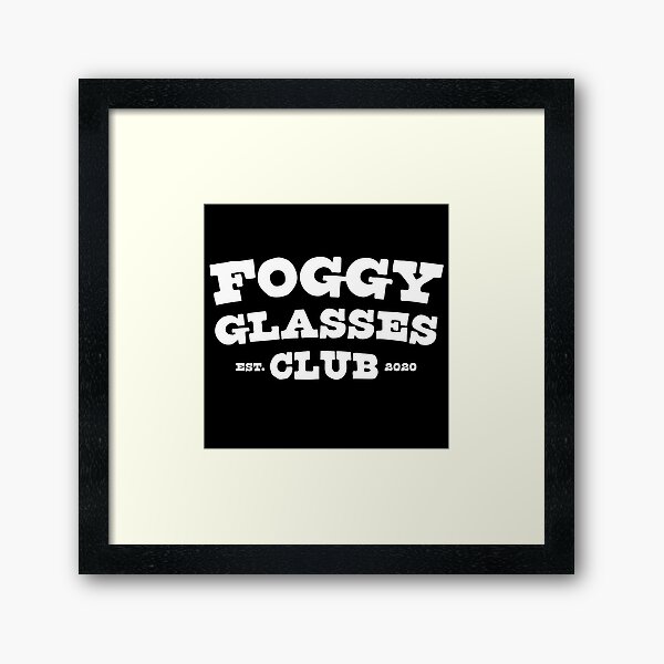 Item preview, Foggy Glasses Club Est 2020 Funny designed and sold by justjonboy.