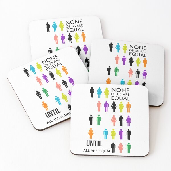 Item preview, None Of Us Are Equal Until All Are Equal designed and sold by Doodlehub.