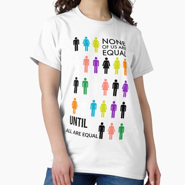 Item preview, None Of Us Are Equal Until All Are Equal designed and sold by Doodlehub.