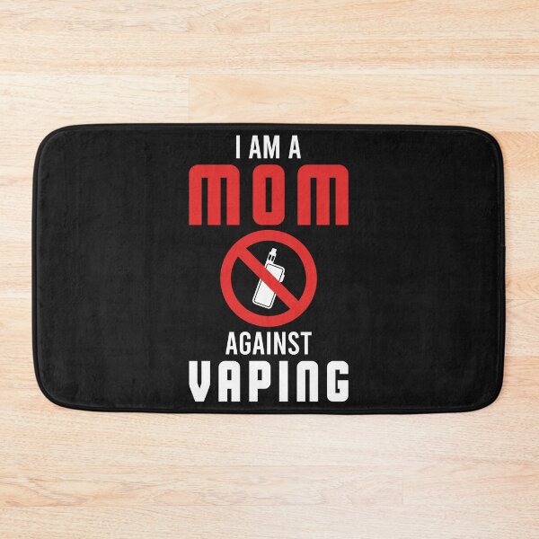 Item preview, I Am A MOM Against VAPING designed and sold by printondemand13.