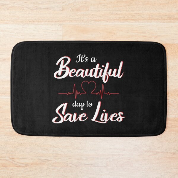Item preview, Its A Beautiful Day To Save Lives designed and sold by printondemand13.