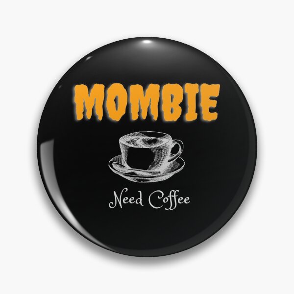 Item preview, MOMBIE Need Coffee, fun halloween shirt, mom halloween shirt, halloween mom shirt, halloween shirt women, halloween tee T-Shirt designed and sold by Destine99.