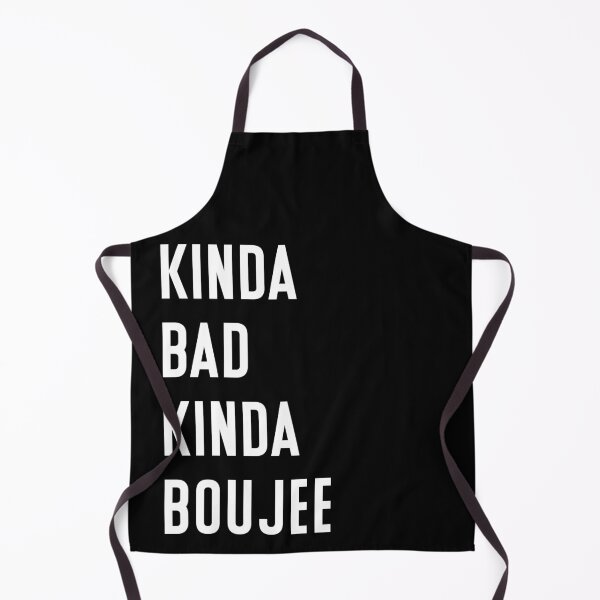 Item preview, Kinda Bad Kinda Boujee designed and sold by Maroddi.
