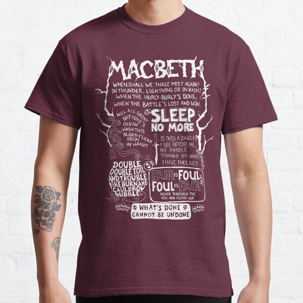 Shakespeare's Macbeth Classic T-Shirt