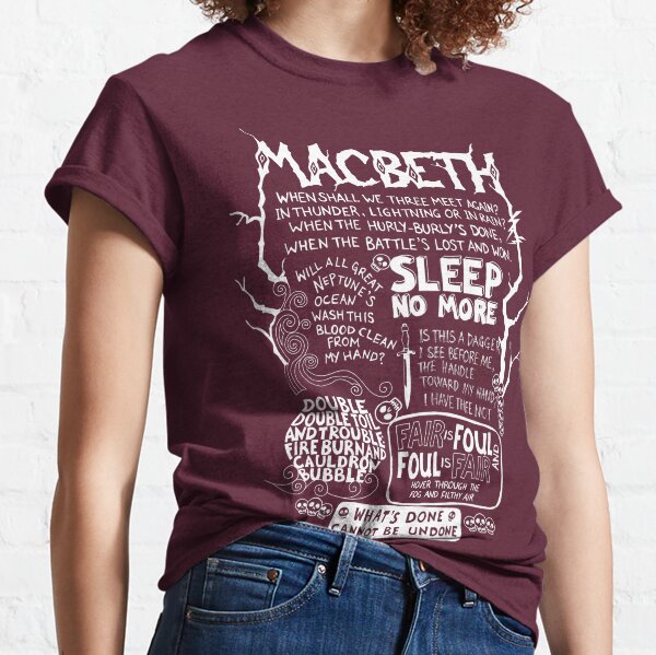 Shakespeare's Macbeth  Classic T-Shirt