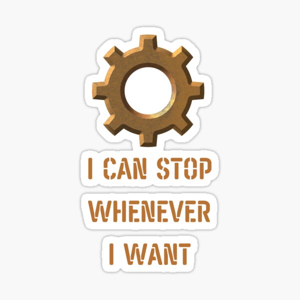 Item preview, Factorio: I can stop whenever I want designed and sold by Tootooot.