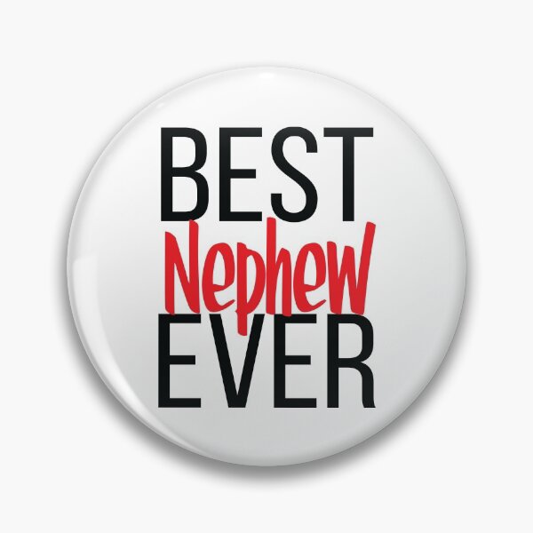 Item preview, Best Nephew Ever designed and sold by ProjectX23Red.