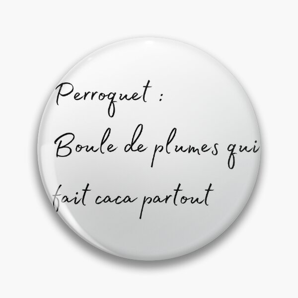 Item preview, Parrot, Bird poop everyere french quote designed and sold by L'Atelier Oranjade.