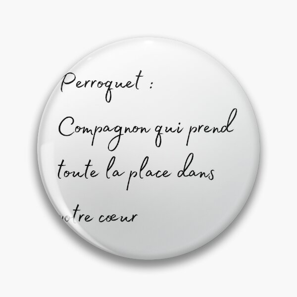 Item preview, Parrot take all the place in your hearth french quote designed and sold by L'Atelier Oranjade.