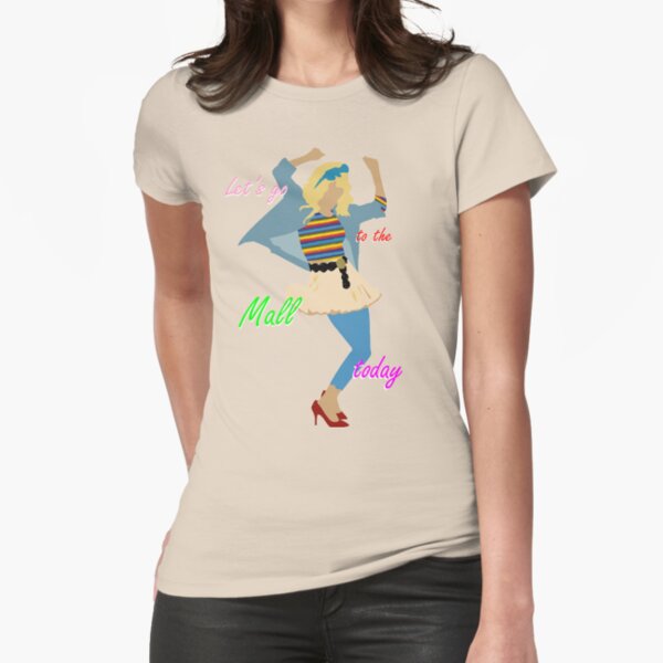 Let's go to the Mall ! :D Fitted T-Shirt