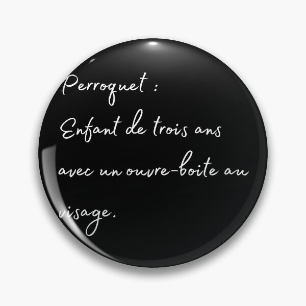 Item preview, parrot 3years old kid french quote white designed and sold by L'Atelier Oranjade.