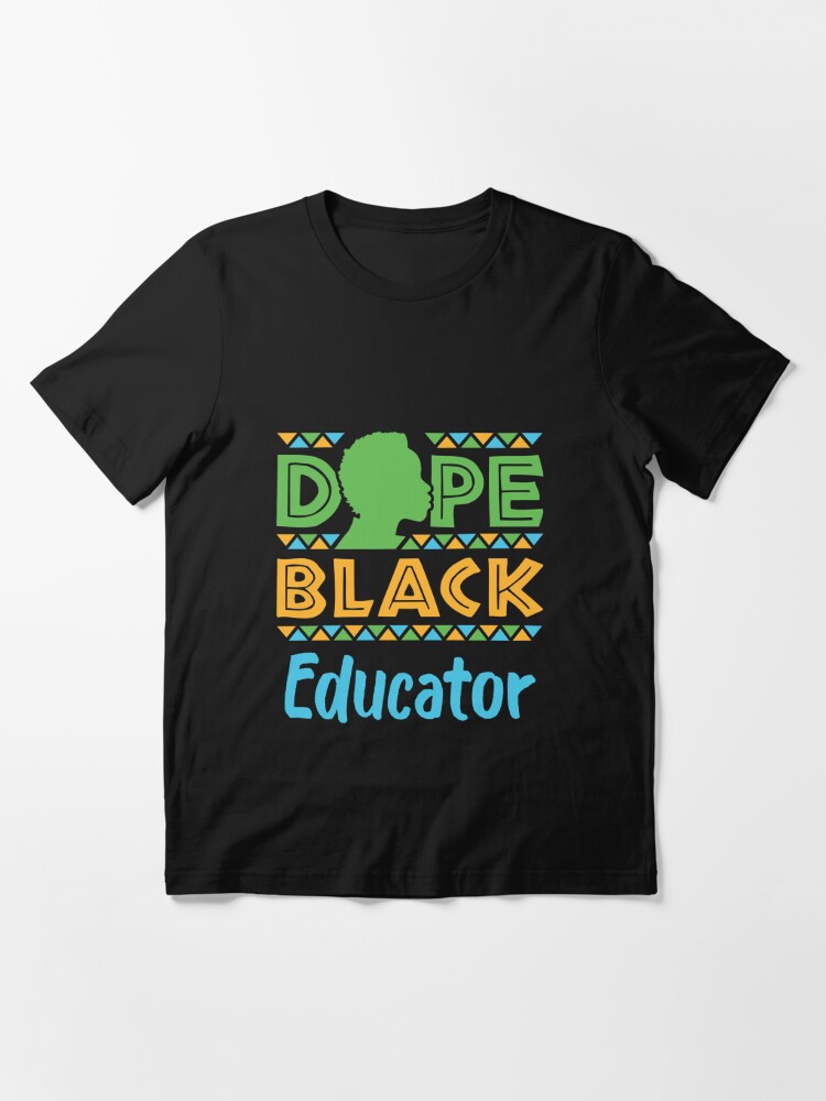 Black sales educator shirt