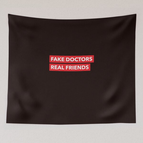 Item preview, Fake doctors real friends designed and sold by youngdstag.