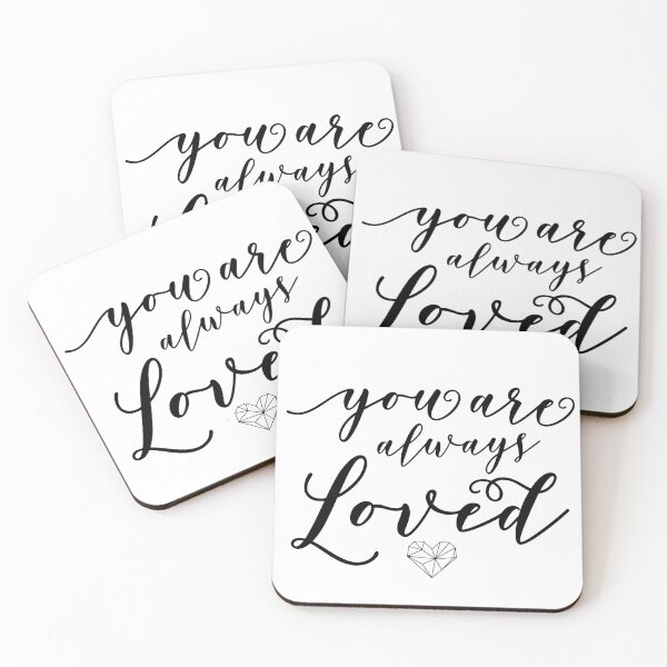 Item preview, You are ALWAYS Loved designed and sold by lindseyhickman.