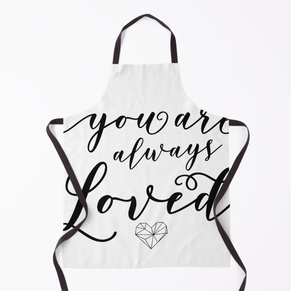 Item preview, You are ALWAYS Loved designed and sold by lindseyhickman.
