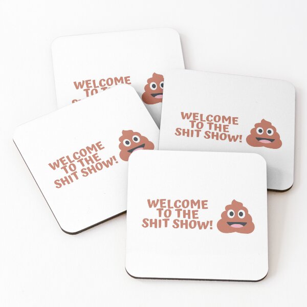 Item preview, Welcome to the SHIT show designed and sold by nimitkhurana.