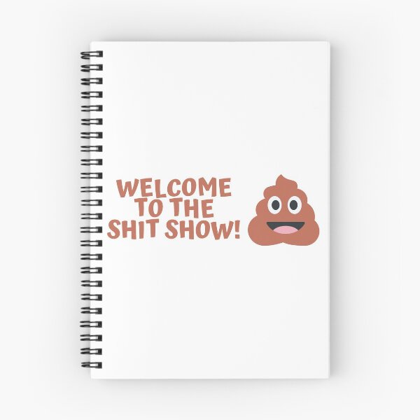 Item preview, Welcome to the SHIT show designed and sold by nimitkhurana.