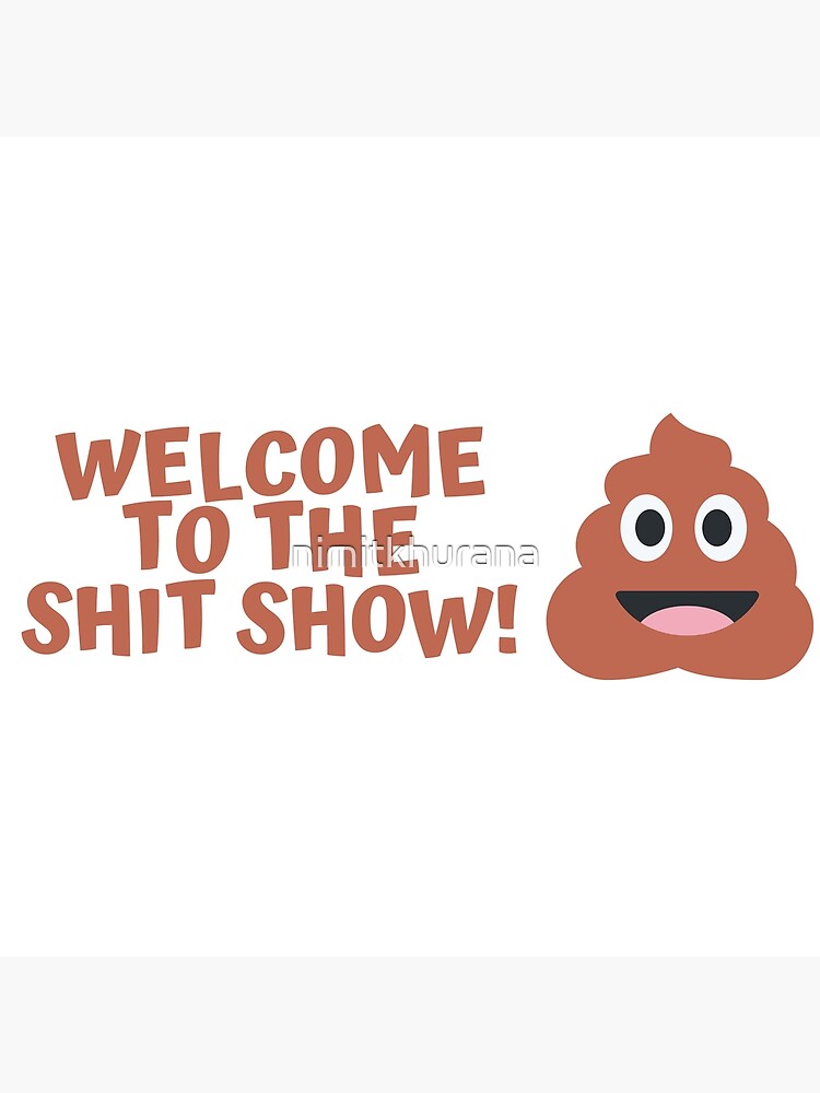 Welcome To The Shitshow Mug - Sweet Paper