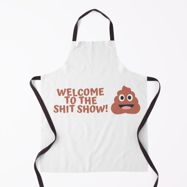 Item preview, Welcome to the SHIT show designed and sold by nimitkhurana.