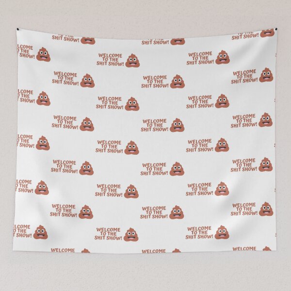 Item preview, Welcome to the SHIT show designed and sold by nimitkhurana.