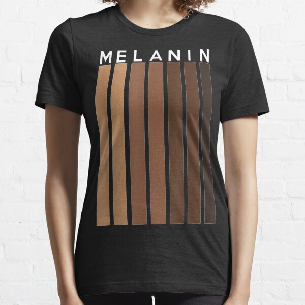 Melanin T-Shirt Essential T-Shirt