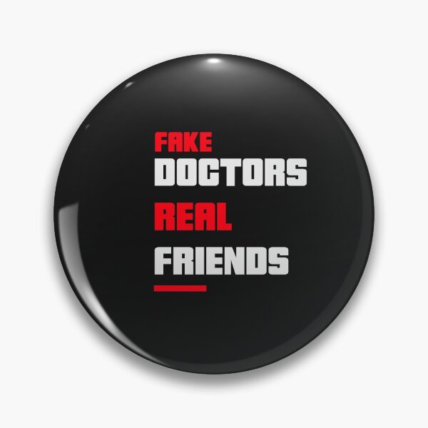 Item preview, Fake doctors real friends designed and sold by youngdstag.