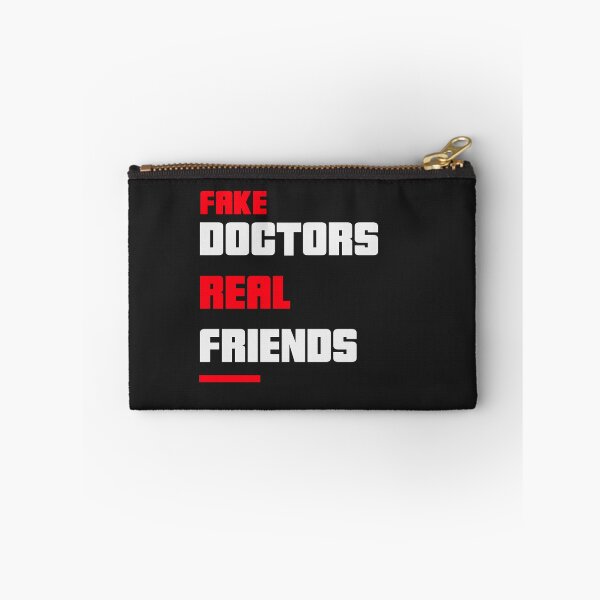 Item preview, Fake doctors real friends designed and sold by youngdstag.