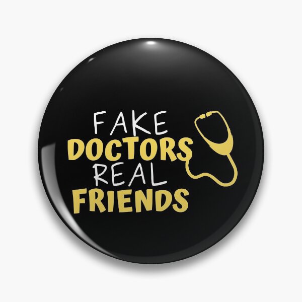 Item preview, Fake Doctors Real Friends designed and sold by nimitkhurana.