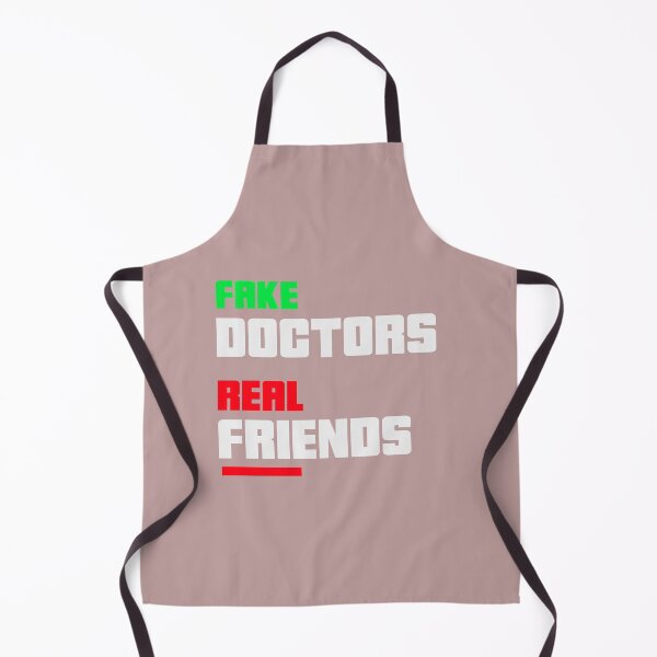 Item preview, Fake doctors real friends designed and sold by youngdstag.