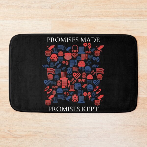 Item preview, Promises Made, Promises Kept Trump USA 2020 designed and sold by Michael Schmidt.
