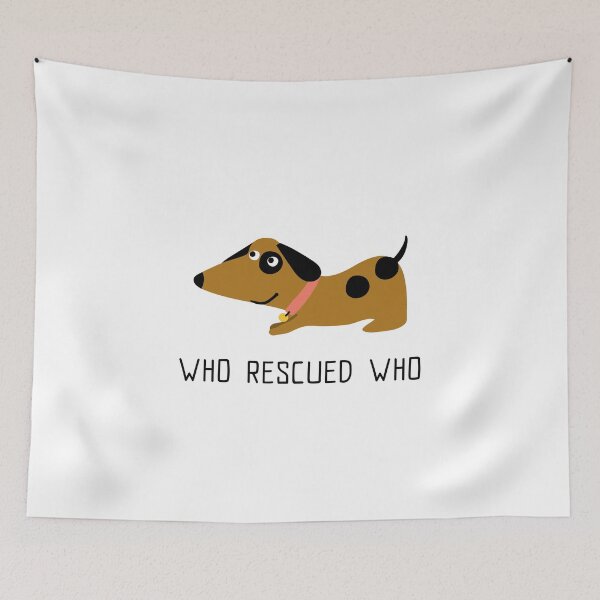 Item preview, Who Rescued Who - Squatting Puppy designed and sold by daphfed.