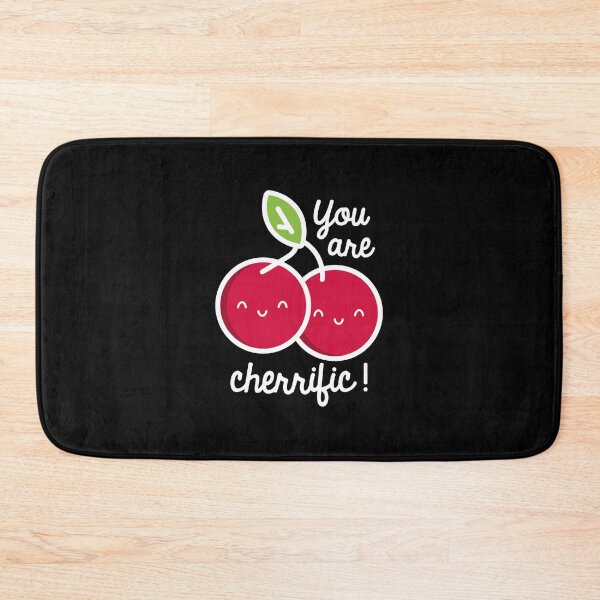 Item preview, You Are Cherrific designed and sold by cherrific.
