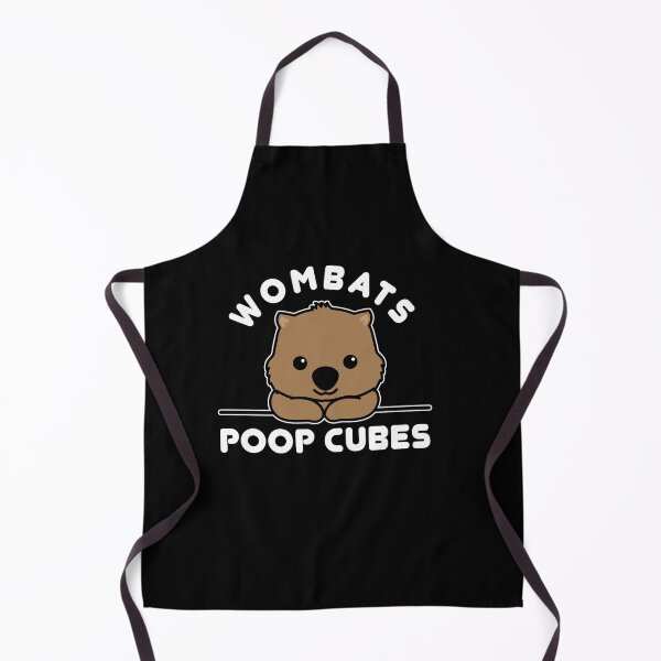 Wombats Poop Cubes, Cute Kawaii Wombat Quote Apron