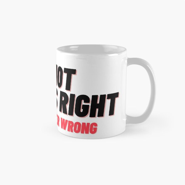 Item preview, I'm not always right but i'm never wrong designed and sold by Tee Prints.