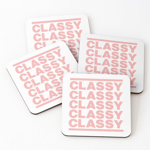 Item preview, Classy Saying Quote designed and sold by elhefe.
