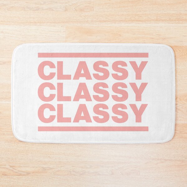 Item preview, Classy Saying Quote designed and sold by elhefe.
