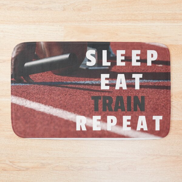 Item preview, Sleep, Eat, Train, Repeat - Track Workout. Crouch start designed and sold by JellyBeenzz.