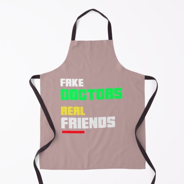 Item preview, Fake doctors real friends designed and sold by youngdstag.