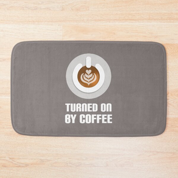 Item preview, Turned On By Coffee designed and sold by FunnyTypeWriter.