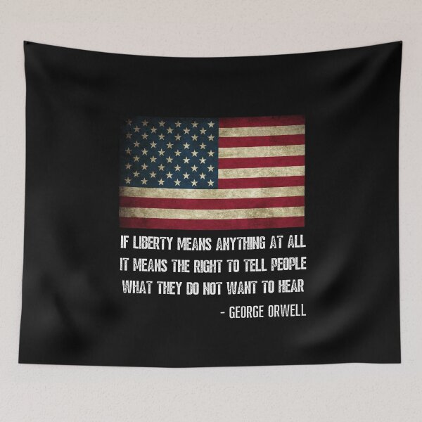Item preview, US flag and Orwell quote designed and sold by Tootooot.